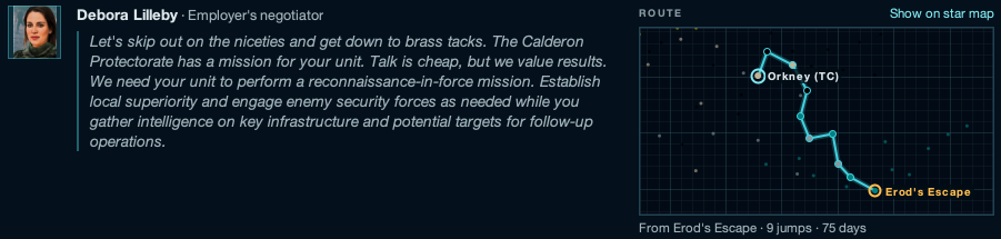 An employer's negotiator describing a reconnaissance-in-force mission, next to a route map from Erod's Escape to Orkney